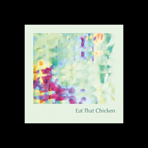 « Eat that Chicken » par Eat that Chicken