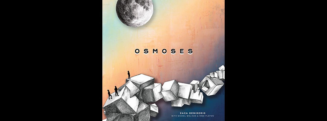 « Osmoses » du Zaza Desiderio Trio