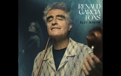 Renaud Garcia-Fons – « Blue Maqam »