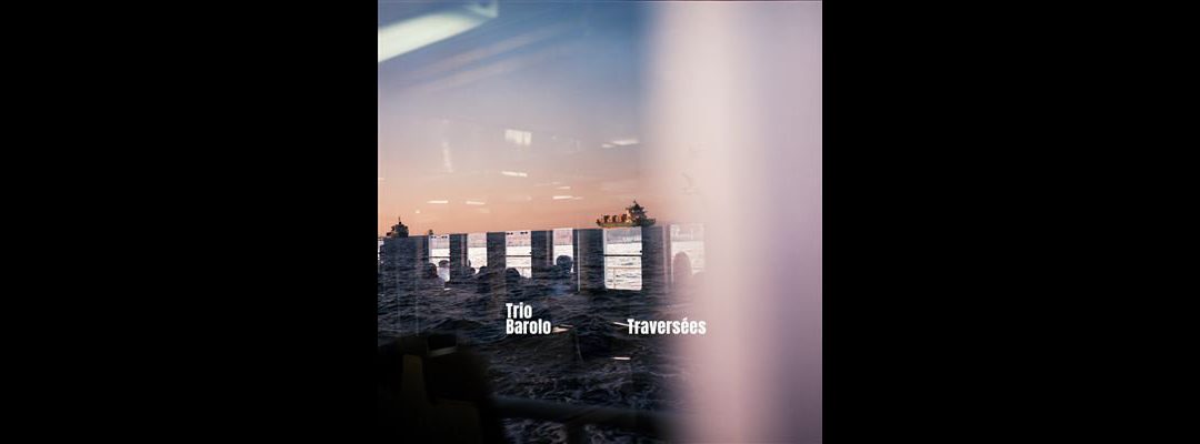 Trio Barolo « Traversées » (2025)