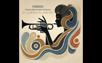 Symbiosis, Alexandra Ridout et Fabrice Tarel Quartet : « There will never be another now »