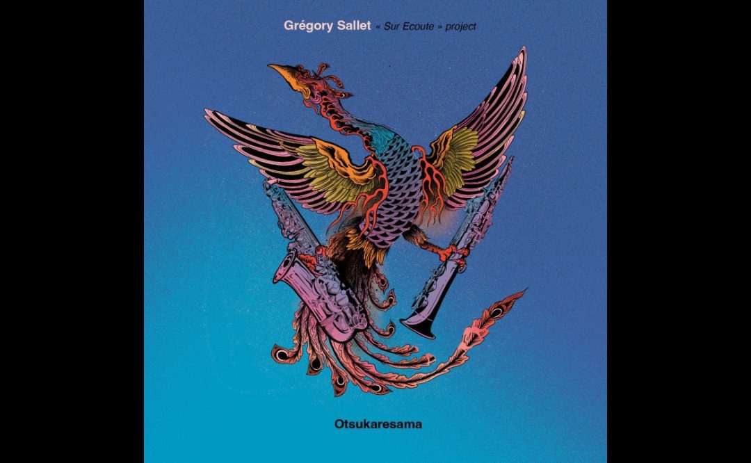 « Otsukaresama » du Grégory Sallet Quartet