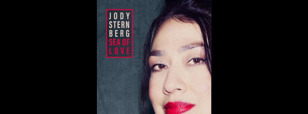 Jody Sternberg « Sea of love »